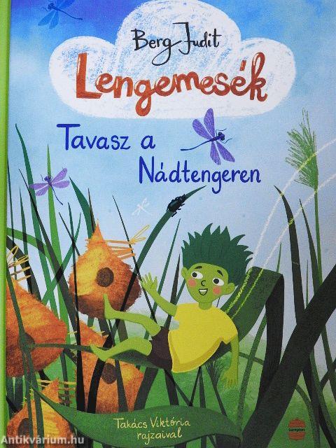 Lengemesék I. - Tavasz a Nádtengeren