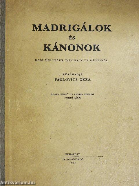 Madrigálok és kánonok