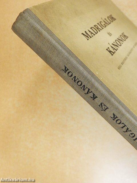 Madrigálok és kánonok