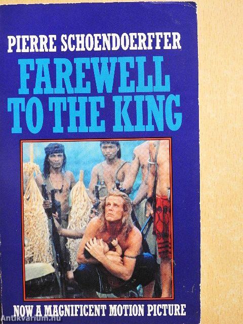 Farewell to the King