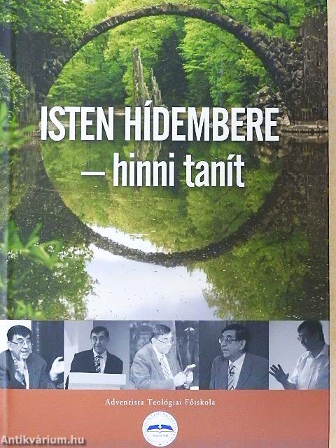 Isten hídembere - hinni tanít