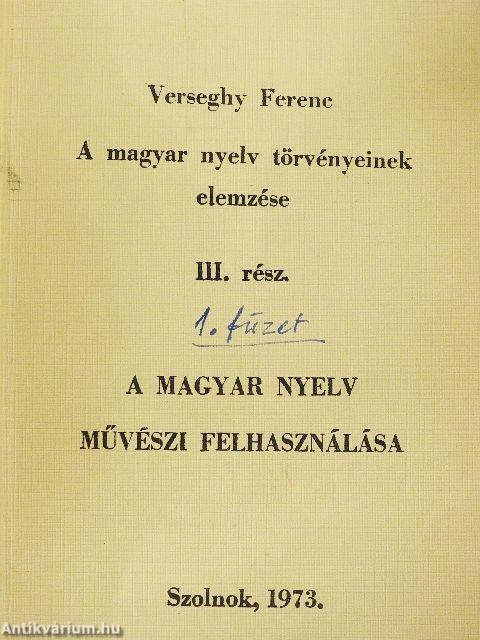 A magyar nyelv törvényeinek elemzése III.