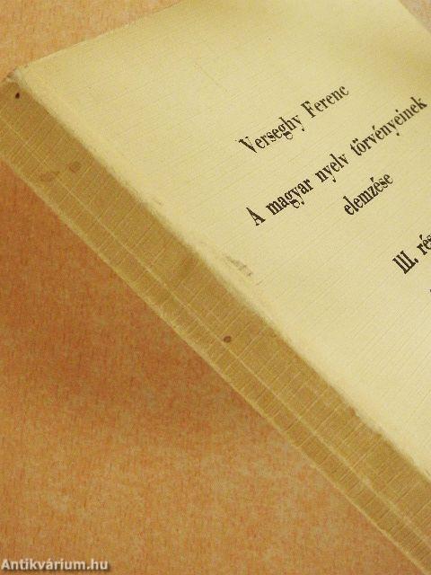 A magyar nyelv törvényeinek elemzése III.