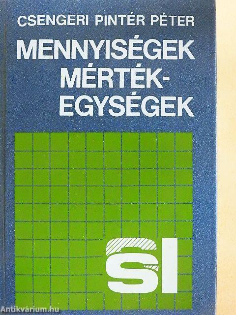 Mennyiségek, mértékegységek