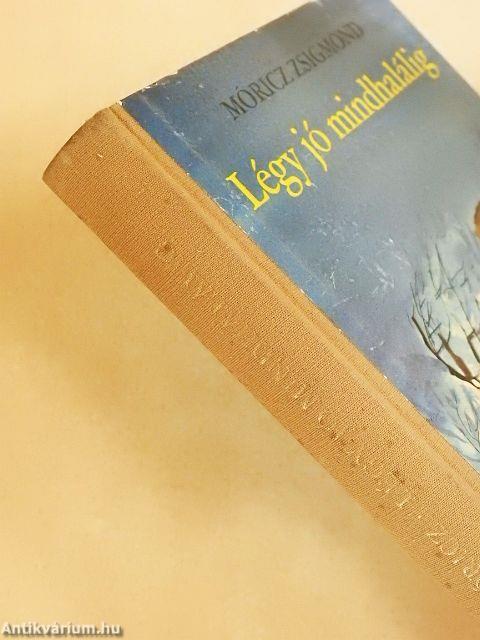 Légy jó mindhalálig