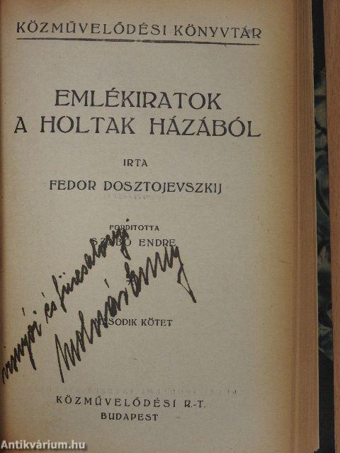 Emlékiratok a holtak házából I-II.