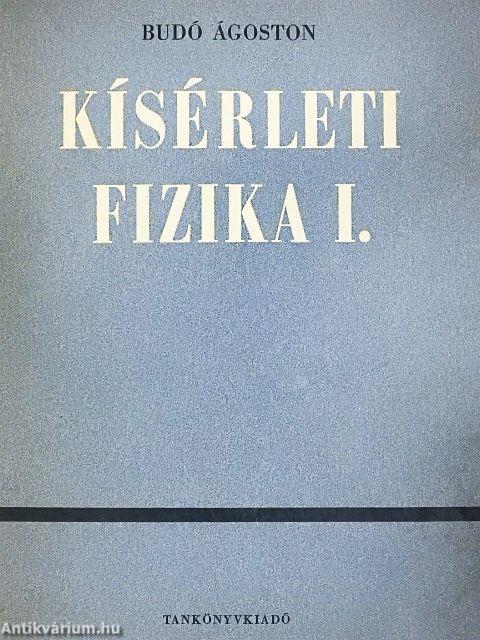 Kísérleti fizika I.