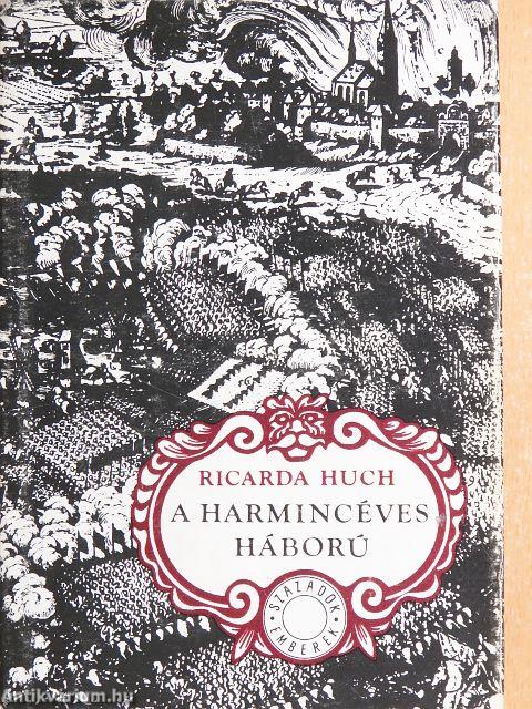 A harmincéves háború I-II.