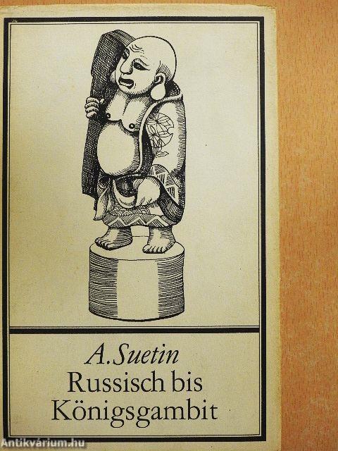 Russisch bis Königsgambit