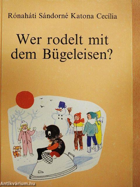 Wer rodelt mit dem Bügeleisen?