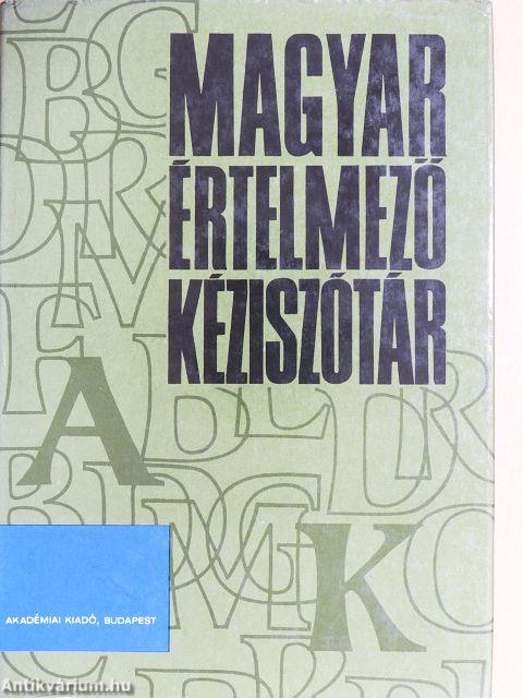 Magyar értelmező kéziszótár I-II.