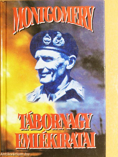Montgomery tábornagy emlékiratai