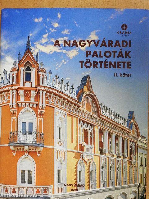 A nagyváradi paloták története II.