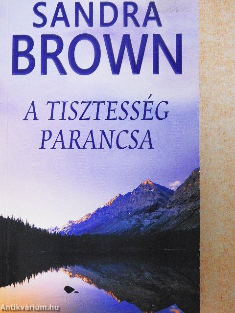 A tisztesség parancsa