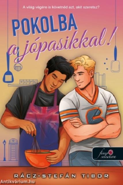 Pokolba a jópasikkal