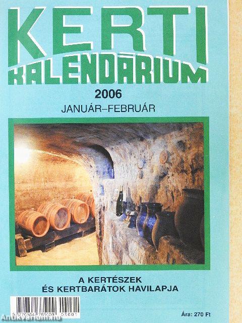 Kerti Kalendárium 2006. január-december