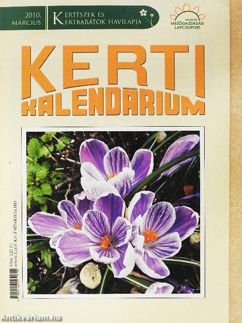 Kerti Kalendárium 2010. (nem teljes évfolyam)