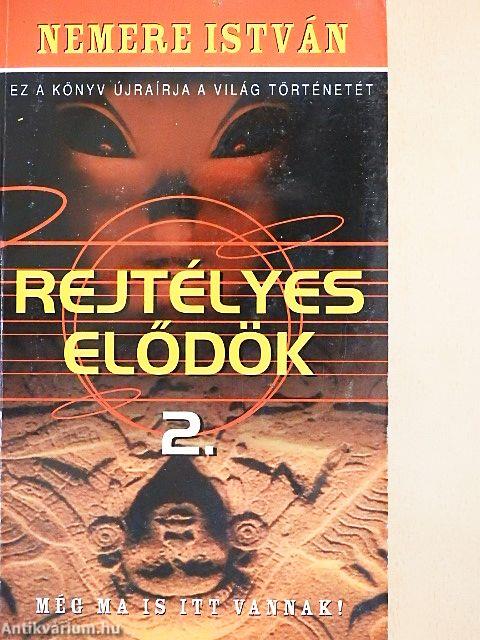 Rejtélyes elődök 2.
