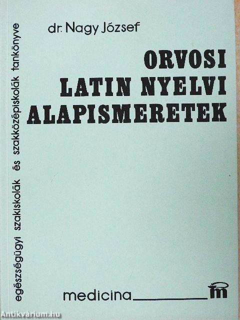 Orvosi latin nyelvi alapismeretek