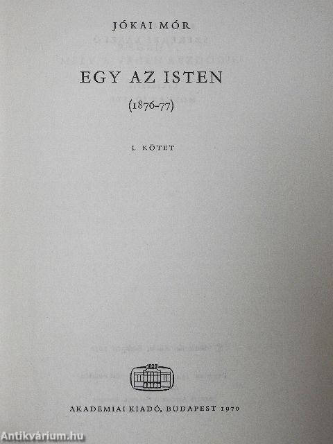 Egy az Isten I-II.