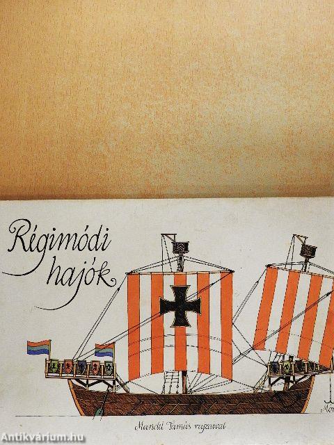 Régimódi hajók