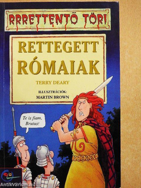 Rettegett rómaiak