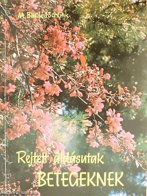 Rejtett áldásutak betegeknek