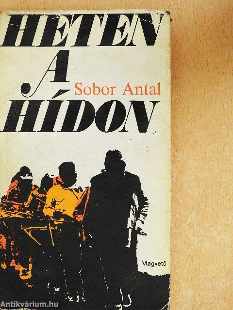 Heten a hídon