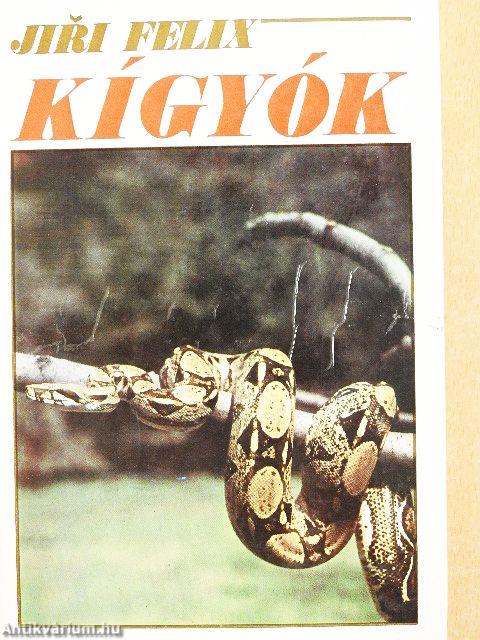 Kígyók