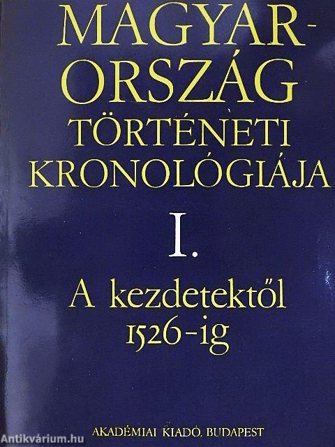 Magyarország történeti kronológiája I.