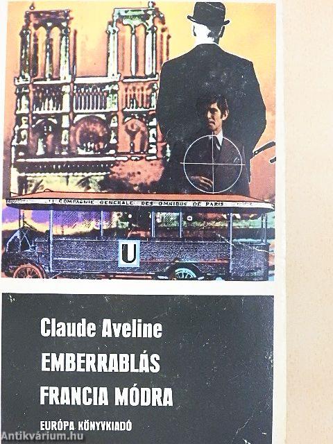 Emberrablás francia módra