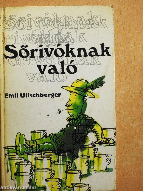 Sörivóknak való