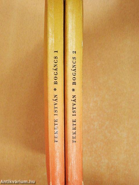 Bogáncs I-II.