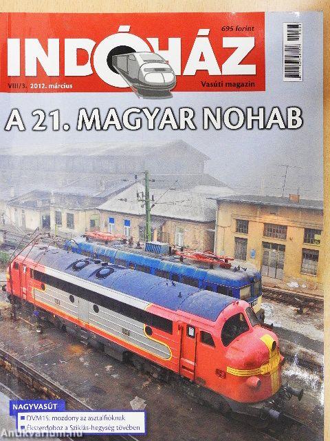 Indóház 2012. március