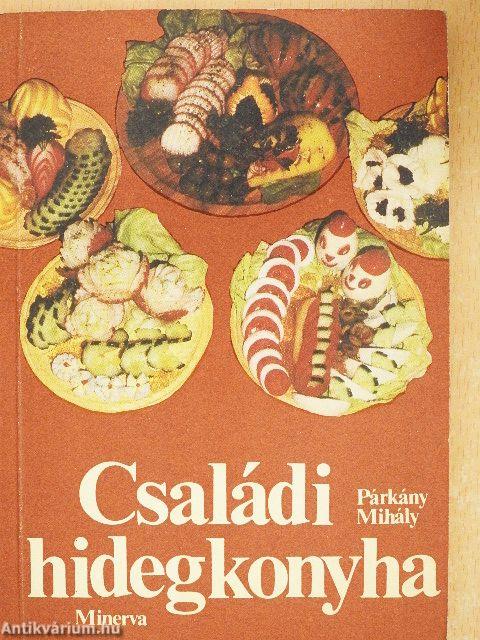 Családi hidegkonyha