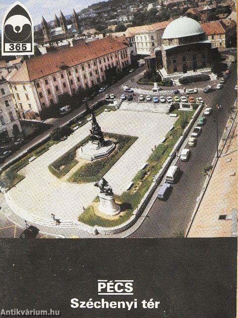 Pécs - Széchenyi tér