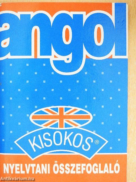 Angol kisokos - Nyelvtani összefoglaló