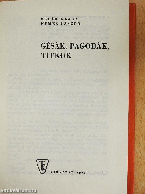 Gésák, pagodák, titkok