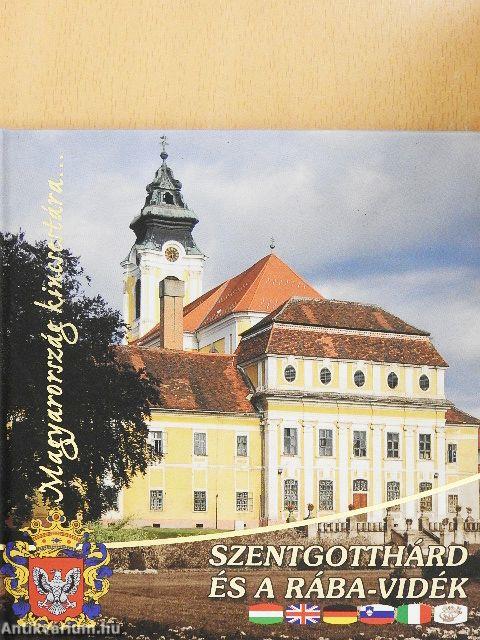 Szentgotthárd és a Rába-vidék
