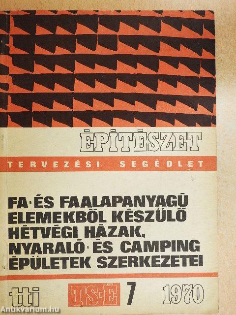 Fa- és faalapanyagú elemekből készülő hétvégi házak, nyaraló- és campingépületek szerkezetei
