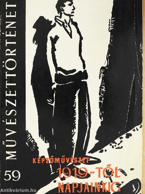 Képzőművészet 1919-től napjainkig