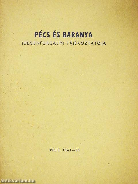 Pécs és Baranya idegenforgalmi tájékoztatója
