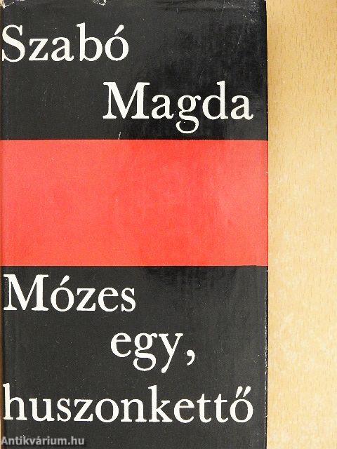 Mózes egy, huszonkettő