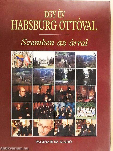 Egy év Habsburg Ottóval