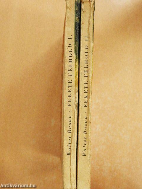 Fekete félhold I-II.