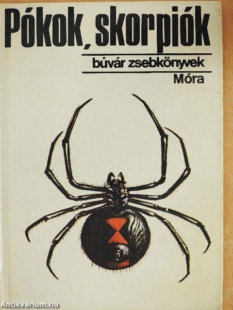 Pókok, skorpiók