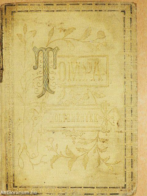 Tompa Mihály legujabb költeményei/Tompa Mihály versei VI.