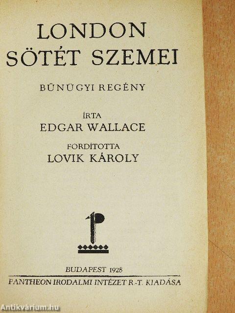 London sötét szemei