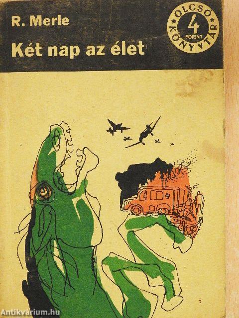 Két nap az élet