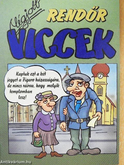 Mégjobb rendőrviccek